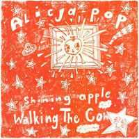 Alicja-Pop: Shining Apple 7"