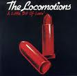 Locomotions: A Little Bit Of Lovin' 7"