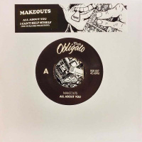 Makeouts: All About You 7"