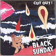 Black Sunday: Cut Out! 7"