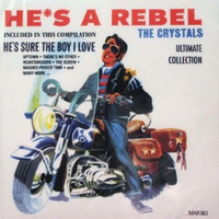 Chrystals: He's a Rebel LP