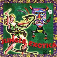 Jungle Exotica Vol 2 LP (strip)