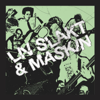 Liv Slakt & Maskin: EP 7"