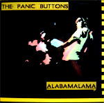 The Panic Button: Alabamalama LP