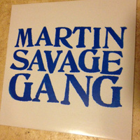 Martin Savage Gang 10"