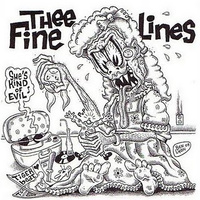 Thee Fine Lines: She's Kind Of Evil 7"