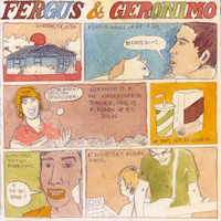 Fergus & Geronimo: Tell It In My Ear 7"