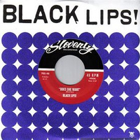 Black Lips: Does She Want 7"