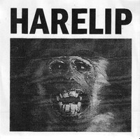 Harelip: Finger + Trigger + Brain = Boom 7"