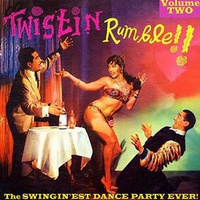 Twistin' Rumble Vol 2 LP